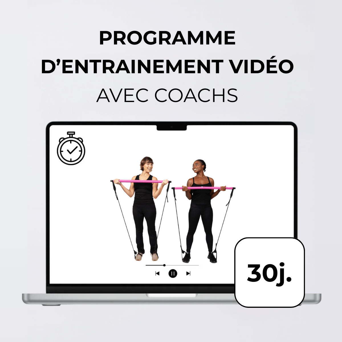 Vidéos d'entraînement 30 jours (Accès illimité)